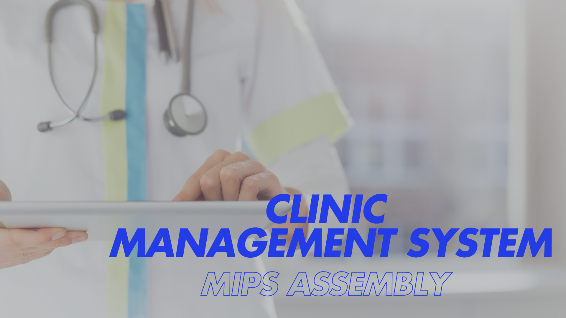 clinical management system mips assembly